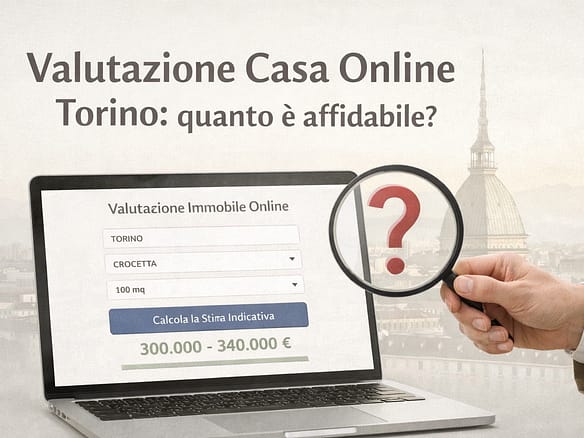 Valutazione Casa Online Torino